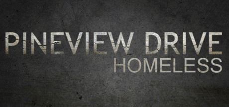 Скачать игру Pineview Drive - Homeless на ПК бесплатно